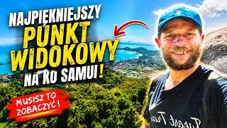 Pojechałem na najpiękniejszy punkt widokowy na Ko Samui odc 41