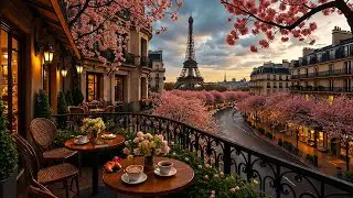 Paris Spring Evening Jazz ☕ Cherry Blossom Balcony Caf&eacute; Ambience & Relaxing Jazz for Focus, Work