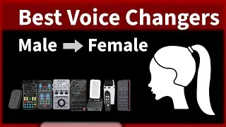 Best Male to Female Voice Changers comparison