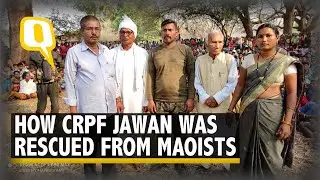 CoBRA Jawan&rsquo;s Release: Roles That the 11 Mediators Played in the Rescue Operation | The Quint