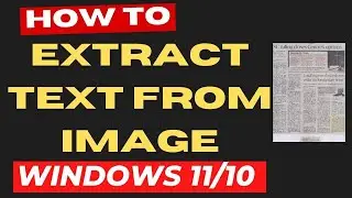 Extract or copy Text from Images on Windows 11 / 10