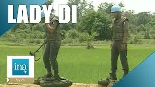 Lady di et les mines antipersonnel | Archive INA