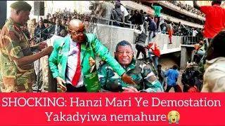 SHOCKING: Hanzi Mari Ye Demostation Yakadyiwa Nemahure😭