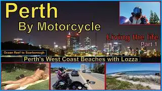 Perth by Motorcycle. Part 1 Coast Ride Ocean Reef to Scarborough.