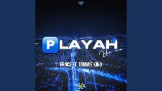 Playah Like Me