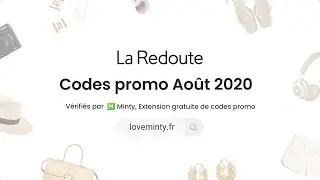 Codes promo La Redoute Ao&ucirc;t 2020 - Jusqu'&agrave; 10 &euro; de r&eacute;duction ce mois-ci avec Minty