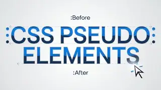 CSS ::before and ::after Pseudo-elements Explained | Complete Guide for Web Developers