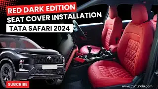 Red Dark Edition Seat Cover Installation |  Tata Safari 2024 | Tata Safari 2024 Modified | truFIT