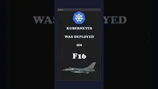 Kubernetes was deployed on F16
