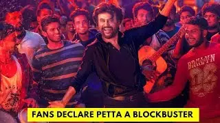 Petta Review - Fans declare Rajinikanth starrer a Blockbuster!
