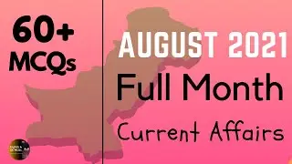 Pakistan Current Affairs 2021 TOP 60+ MCQs August - Current Affairs Pakistan 2021