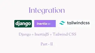 Inertia Django integration (English) - Part II