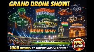 Army Day 2026 Special | Grand Drone Show at Jaipur SMS Stadium | 1000 Drones | Jaipur Dronie