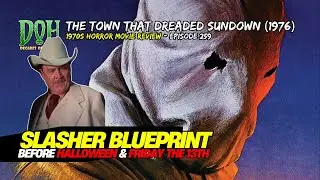 Review THE TOWN THAT DREADED SUNDOWN (1976) - Episode 259 - Decades of Horror 1970s
