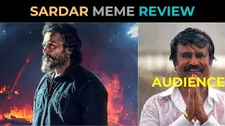 Karthi's Sardar: What's Good, Bad and Priceless! | Tamil Meme Review