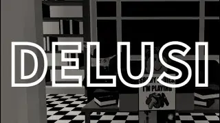 DELUSIONAL full sequence, | EUT.