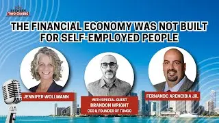 The Financial Economy Was Not Built For Self-Employed People