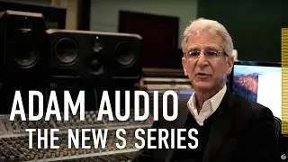 ADAM Audio - The New S Series (Trailer)