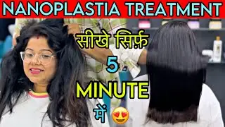 NANOPLASTIA TREATMENT | STEP TO STEP | P SQUARE SALON