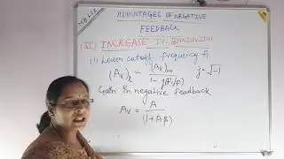 ADVANTAGES OF NEGATIVE FEEDBACK(PART 10) - INCREASE IN BANDWIDTH