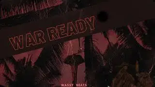 ''War Ready'' -  Anthemic Trap Beat | Free hip hop Type Beat x 2023 | Wassy Beats