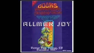 Allmen Joy - Live @ The Family Dog  -  Denver Co.  12/1967