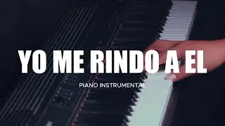 FONDO MUSICAL MUSICA PARA ORAR Y MEDITAR | SIN ANUNCIOS INTERMEDIOS | YO ME RINDO A EL