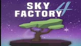minecraft сборка FTB sky factory 4 Прохождение часть 25