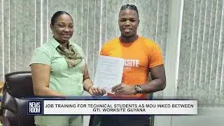 GUYANA NEWS ROOM - JOB TRAINING FOR TECHNICAL STUDENTS AS MOU INKED BETWEEN GTI, WORKSITE GUYANA