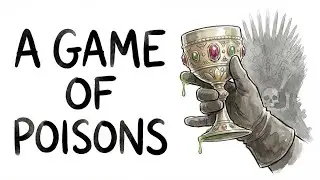 GAME OF THRONES: the Illustrated Art of Poisons