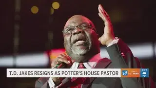 Bishop T.D. Jakes announces resignation