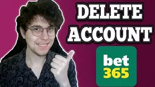 How To Delete Bet365 Account
