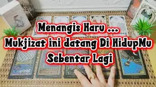 Menangis Haru ...Mukjizat ini datang Di Hidup Mu Sebentar Lagi.🎇🌹