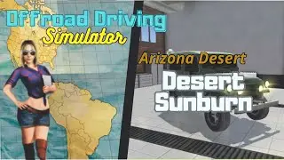 Offroad Driving Simulator - Arizona Desert Sunburn