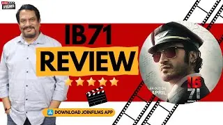 IB71 Movie Review by Parag Chhapekar | Hit or Flop | Vidyut Jammwal | Best Review | JoinFilms App