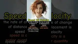 Speed VS Velocity #learnphysics #enhanceyourknowledge #subscribe #physics