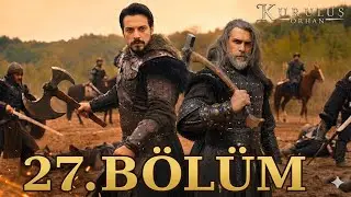 Kuruluş Orhan Episode 27 #KuruluşOrhan Orhan's Great Battle! Orhan Bey Is in Big Trouble!