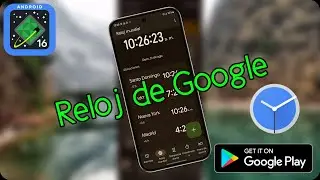 La Mejor App De Reloj Para Android & Es De Google
