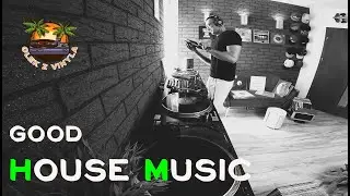 Good HOUSE MUSIC Saves Bad Days 😎100% Vinyl MiX - Mark Knight, ATFC, Full Intention, Ferreck Dawn#61