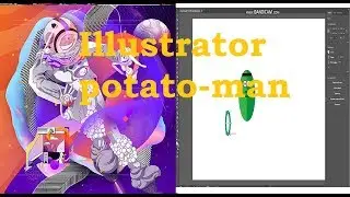 СОЗДАЕМ ГЕРОЯ С ИЛЮСТРАТОРОМ! TREE POTATO-MAN