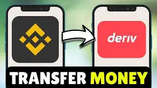 How To Transfer/Send Money & Funds From Binance To Deriv (2026) - Full Guide