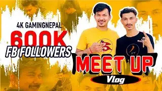 VLOG 02 WITH 4K GAMING | 600k fb followers celebration with @4KGamingNepal