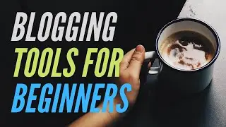 Blogging Tools for Beginners | Blogging | Stuff Around The Web