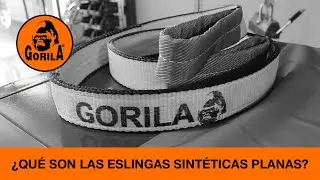 ¿Qué son las eslingas sintéticas planas? - GORILA