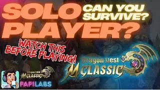 Solo Player makaka survive kaba? - Dragon Nest M Classic