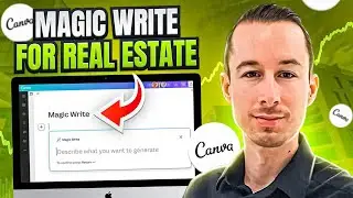 How to Use Magic Write by Canva for Real Estate