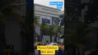 Phoenix Palladium Mall, Worli.
