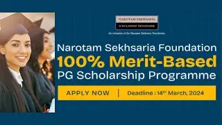 PG Scholarship | Narotam Sekhsaria Post Graduate Scholarship Programme 2024 | Apply Kaise Kare