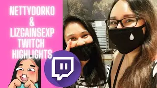 Best LizGainsExp & Nettydorko Moments