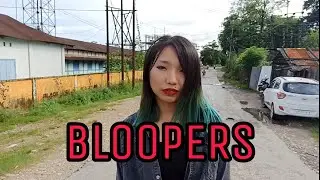 BLOOPERS of My Music Video || You're So Beautiful || Arunachal Pradesh Love Story